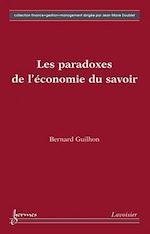 Download this eBook Les paradoxes de l'économie du savoir