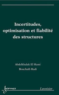 Télécharger le livre :  Incertitudes, optimisation et fiabilité des structures
