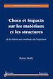 Télécharger le livre :  Chocs et impacts sur les matériaux et les structures