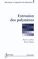 Télécharger le livre :  Extrusion des polymères