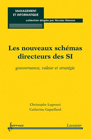 Téléchargez le livre :  Les nouveaux schémas directeurs des SI
