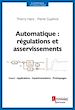 Télécharger le livre :  Automatique : régulations et asservissements