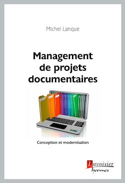 Télécharger le livre :  Management de projets documentaires