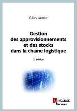 Télécharger le livre :  Gestion des approvisionnements et des stocks dans la chaîne logistique