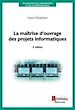 Télécharger le livre :  La maîtrise d'ouvrage des projets informatiques