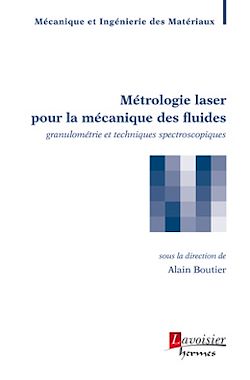 Télécharger le livre :  Métrologie laser pour la mécanique des fluides