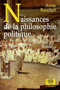 Téléchargez le livre :  Naissances de la philosophie politique