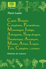 Télécharger le livre :  Copal, benjouin… Histoires de sciences