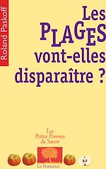 Télécharger le livre :  Les Plages vont-elles disparaître ?