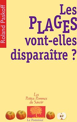 Télécharger le livre :  Les Plages vont-elles disparaître ?