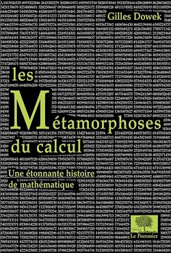 Télécharger le livre :  Les Métamorphoses du calcul : Une étonnante histoire des mathématiques