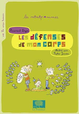 Téléchargez le livre :  Les défenses de mon corps