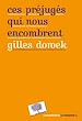 Télécharger le livre :  Ces préjugés qui nous encombrent