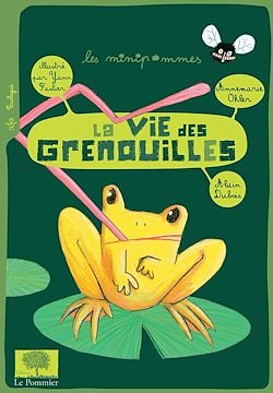 Télécharger le livre :  La vie des grenouilles