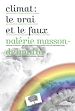 Télécharger le livre :  Climat le vrai et le faux