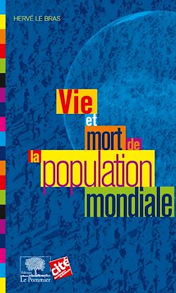 Télécharger le livre :  Vie et mort de la population mondiale