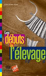 Télécharger le livre :  Les débuts de l'élevage