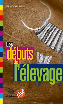 Télécharger le livre :  Les débuts de l'élevage