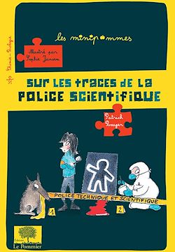 Télécharger le livre :  Sur les traces de la police scientifique