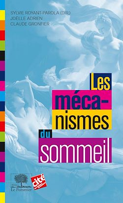 Télécharger le livre :  Les Mécanismes du sommeil