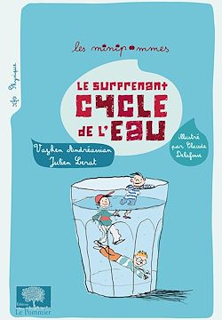 Télécharger le livre :  Le Surprenant cycle de l'eau