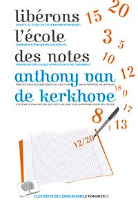 Téléchargez le livre :  Libérons l'école des notes