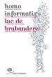 Télécharger le livre :  Homo Informatix