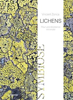 Télécharger le livre :  Lichens : Pour une résistance minimale