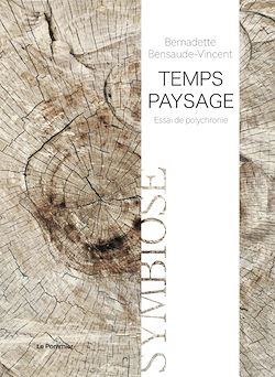 Télécharger le livre :  Temps-paysage : Essai de polychronie