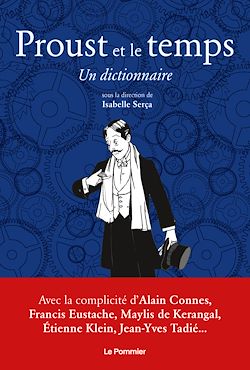 Télécharger le livre :  Proust et le temps : Un dictionnaire
