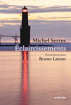 Télécharger le livre :  Éclaircissements : Entretiens avec Bruno Latour