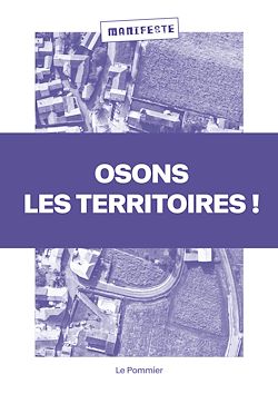 Télécharger le livre :  Osons les territoires !