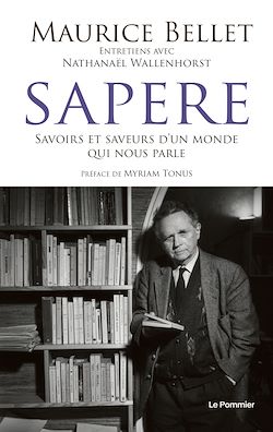 Télécharger le livre :  Sapere : Savoirs et saveurs d'un monde qui nous parle