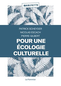 Télécharger le livre :  Pour une écologie culturelle