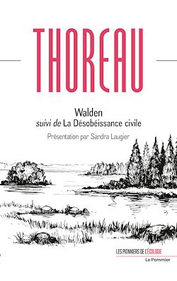 Télécharger le livre :  Walden suivi de La Désobéissance civile