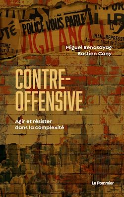 Télécharger le livre :  Contre-offensive : Agir et résister dans la complexité