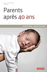 Download this eBook Parents après 40 ans