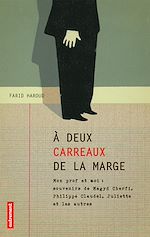 Download this eBook A deux carreaux de la marge