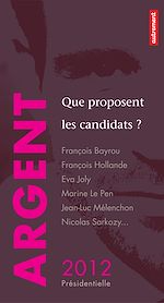 Download this eBook Argent : que proposent les candidats ?