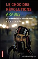 Télécharger le livre :  Le choc des révolutions arabes