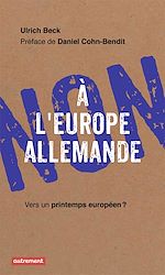 Télécharger le livre :  Non à l'Europe allemande