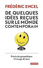 Download this eBook De quelques idées reçues sur le monde contemporain