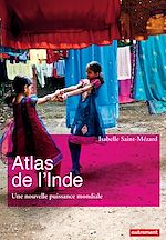 Télécharger le livre :  Atlas de l'Inde. Une nouvelle puissance mondiale