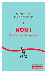 Download this eBook Non ! De l'esprit de révolte