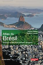 Download this eBook Atlas du Brésil. Promesses et défis d'une puissance émergente