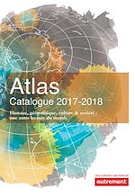 Télécharger le livre :  Catalogue Atlas Autrement 2017-2018