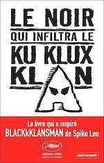 Télécharger le livre :  Le Noir qui infiltra le Ku Klux Klan