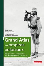 Télécharger le livre :  Grand Atlas des empires coloniaux