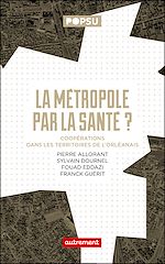 Download this eBook La Métropole par la santé ?