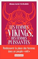 Download this eBook Les femmes vikings, des femmes puissantes